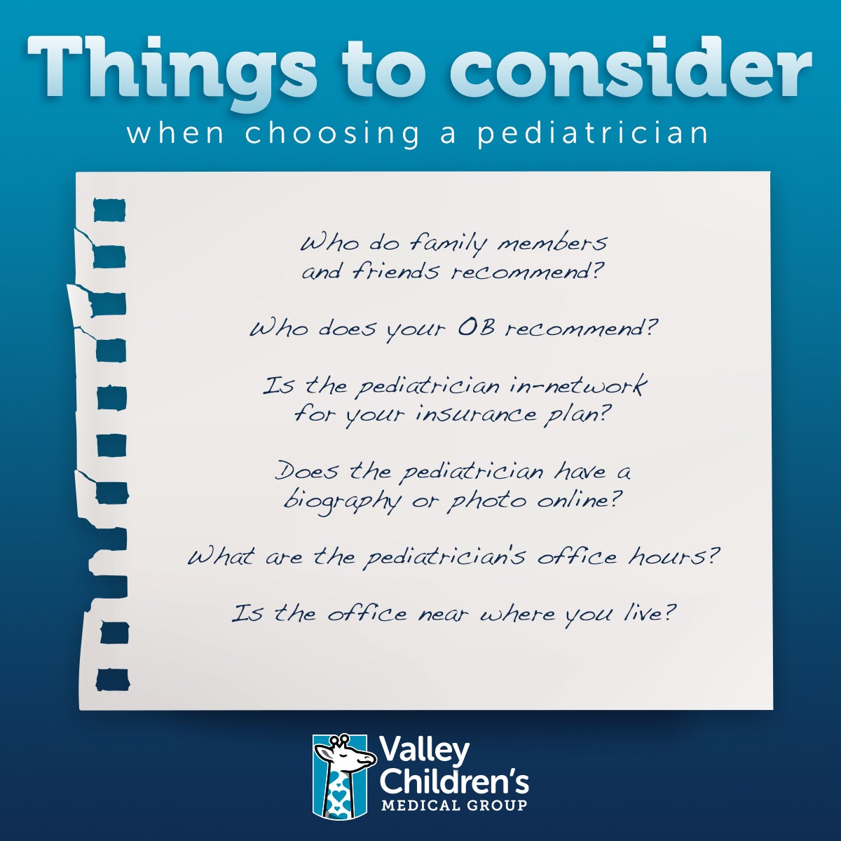 Things to consider when choosing a pediatrician, including friend, family, and OB recommendations, if the provider is in-network with your insurance, what their office hours are, and how close their office location is